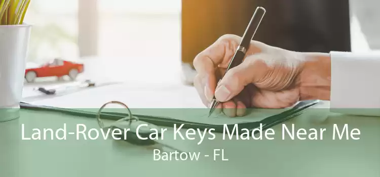 Land-Rover Car Keys Made Near Me Bartow - FL