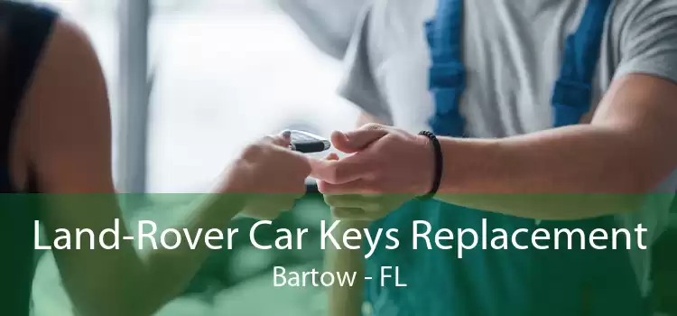 Land-Rover Car Keys Replacement Bartow - FL