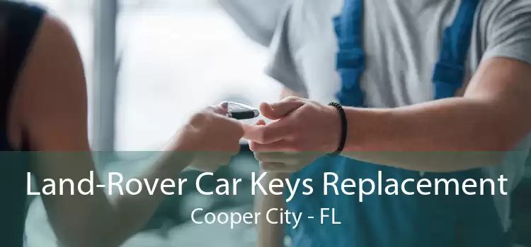 Land-Rover Car Keys Replacement Cooper City - FL