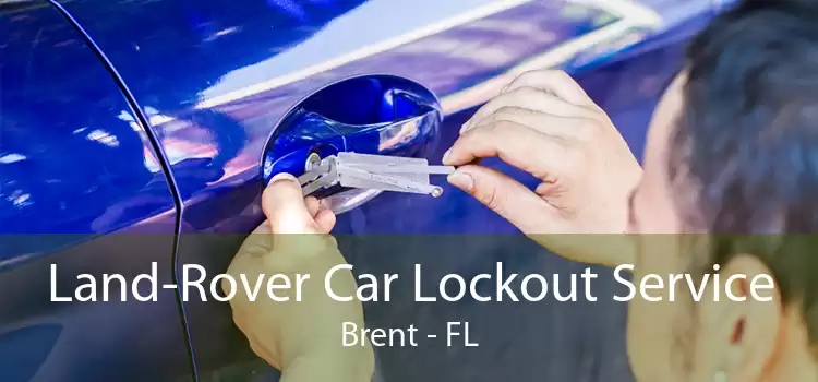 Land-Rover Car Lockout Service Brent - FL