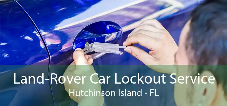Land-Rover Car Lockout Service Hutchinson Island - FL