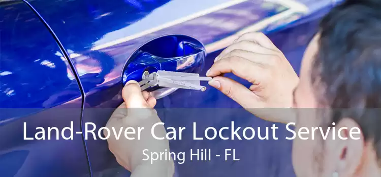 Land-Rover Car Lockout Service Spring Hill - FL