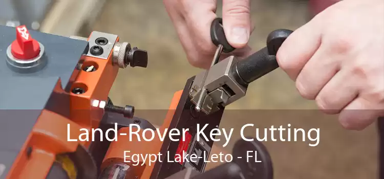 Land-Rover Key Cutting Egypt Lake-Leto - FL