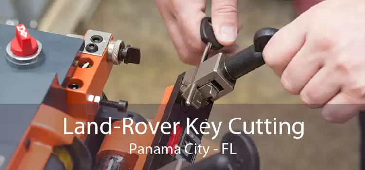 Land-Rover Key Cutting Panama City - FL
