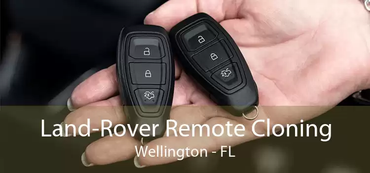 Land-Rover Remote Cloning Wellington - FL