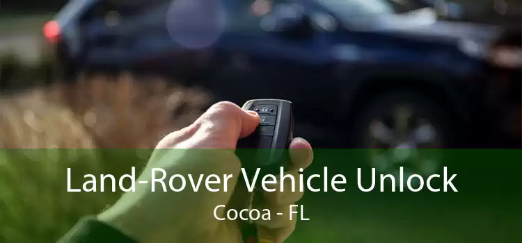 Land-Rover Vehicle Unlock Cocoa - FL