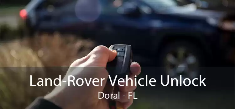 Land-Rover Vehicle Unlock Doral - FL