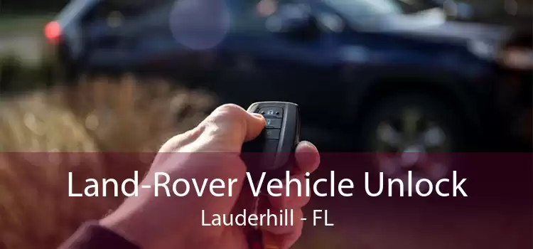 Land-Rover Vehicle Unlock Lauderhill - FL