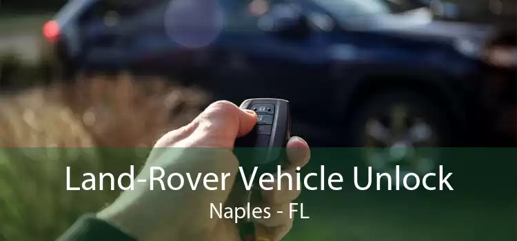 Land-Rover Vehicle Unlock Naples - FL