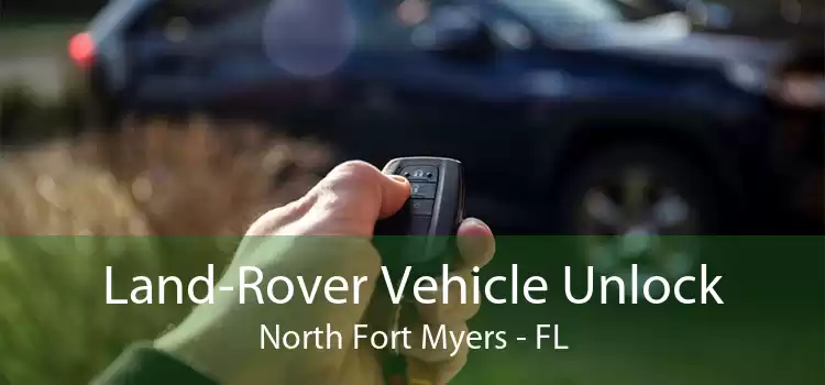Land-Rover Vehicle Unlock North Fort Myers - FL