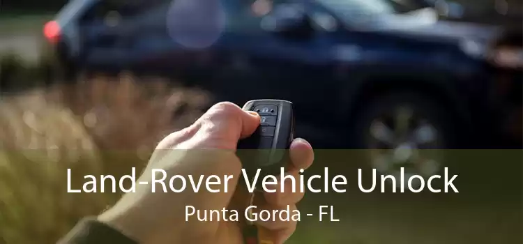 Land-Rover Vehicle Unlock Punta Gorda - FL