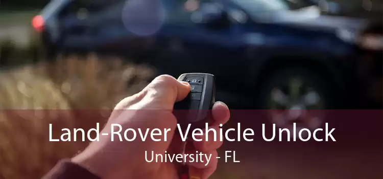Land-Rover Vehicle Unlock University - FL