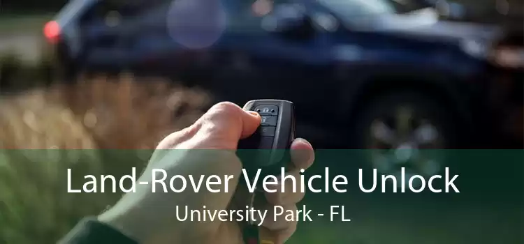 Land-Rover Vehicle Unlock University Park - FL