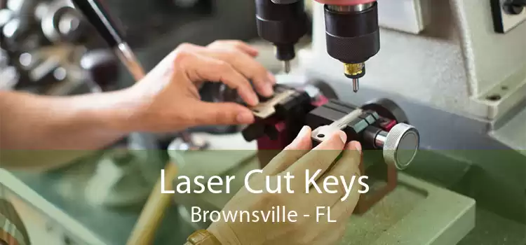 Laser Cut Keys Brownsville - FL