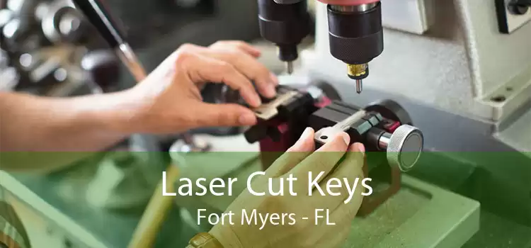 Laser Cut Keys Fort Myers - FL