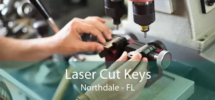 Laser Cut Keys Northdale - FL