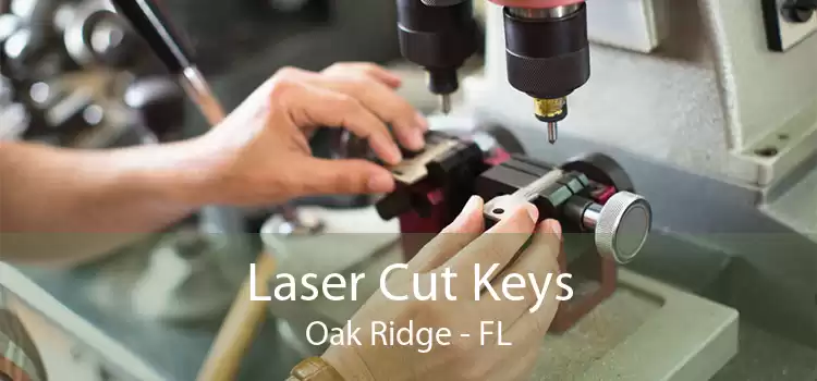 Laser Cut Keys Oak Ridge - FL