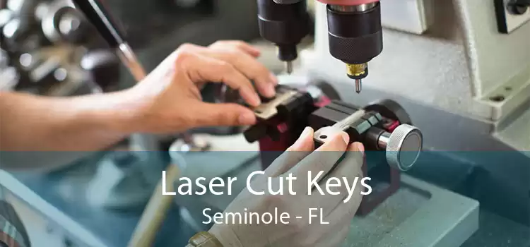 Laser Cut Keys Seminole - FL