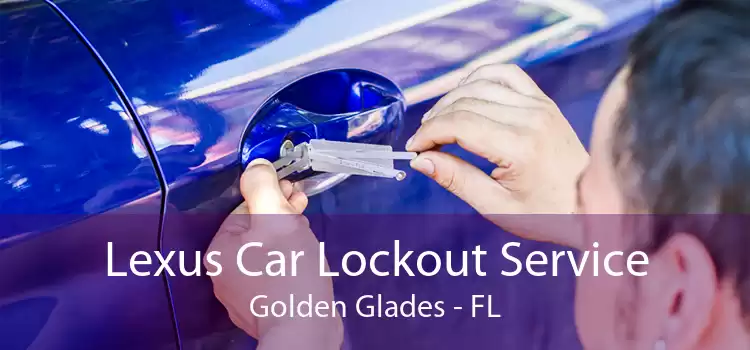 Lexus Car Lockout Service Golden Glades - FL