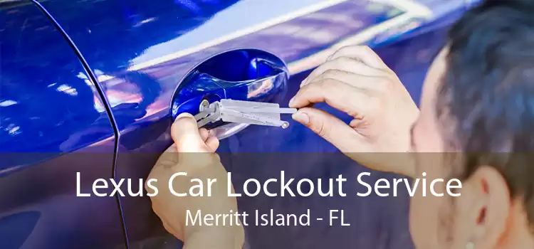 Lexus Car Lockout Service Merritt Island - FL