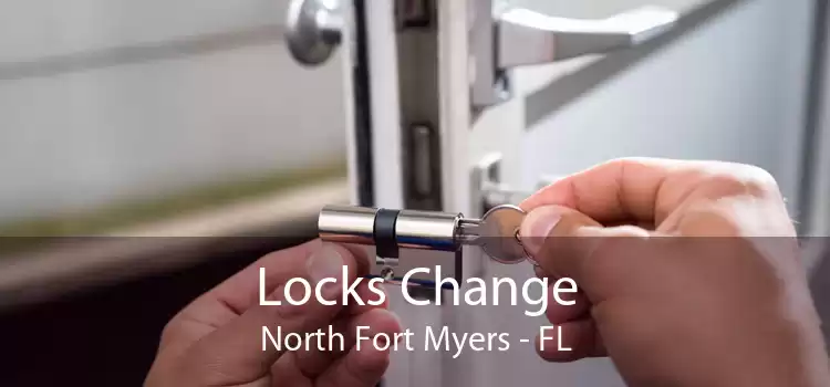 Locks Change North Fort Myers - FL
