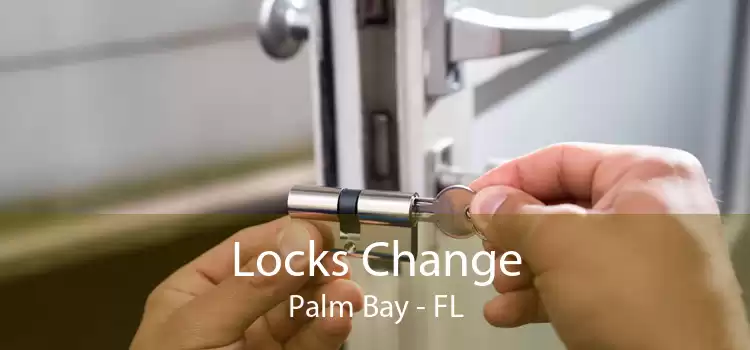Locks Change Palm Bay - FL