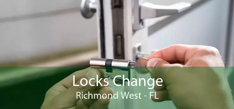 Locks Change Richmond West - FL