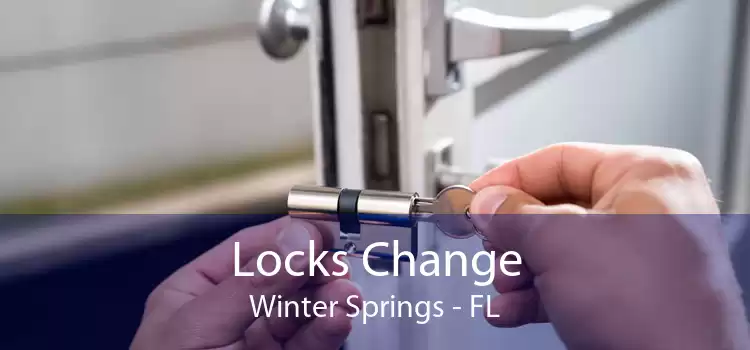 Locks Change Winter Springs - FL