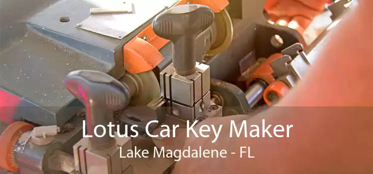 Lotus Car Key Maker Lake Magdalene - FL