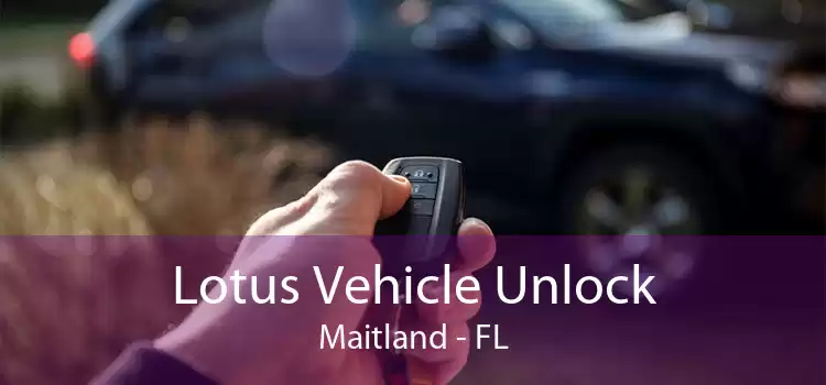 Lotus Vehicle Unlock Maitland - FL