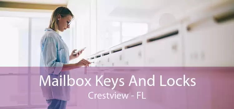 Mailbox Keys And Locks Crestview - FL