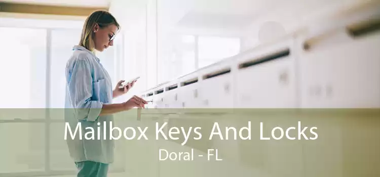 Mailbox Keys And Locks Doral - FL