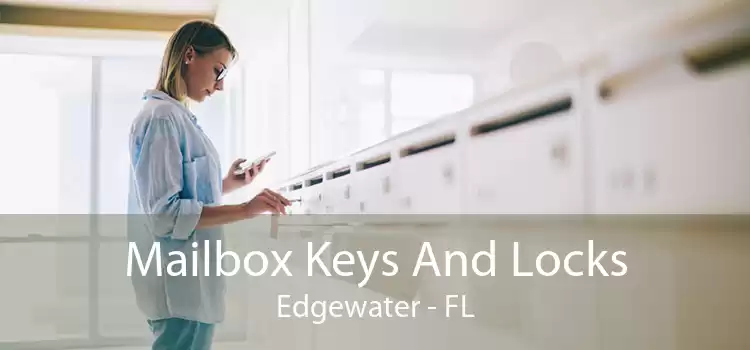 Mailbox Keys And Locks Edgewater - FL