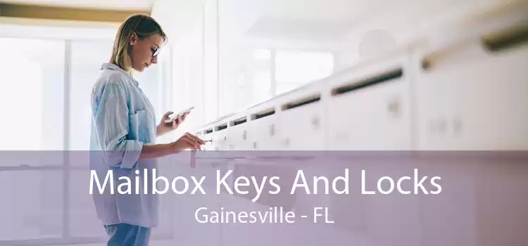 Mailbox Keys And Locks Gainesville - FL