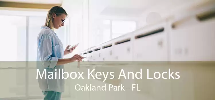 Mailbox Keys And Locks Oakland Park - FL