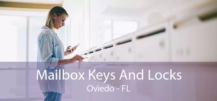 Mailbox Keys And Locks Oviedo - FL