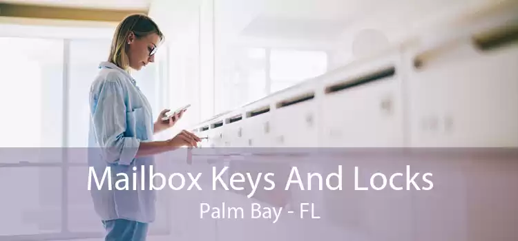 Mailbox Keys And Locks Palm Bay - FL