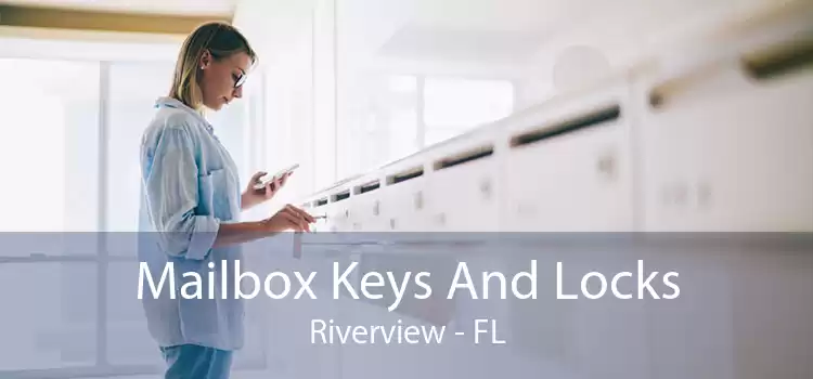 Mailbox Keys And Locks Riverview - FL