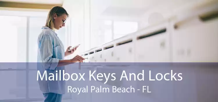 Mailbox Keys And Locks Royal Palm Beach - FL