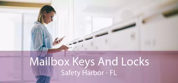 Mailbox Keys And Locks Safety Harbor - FL
