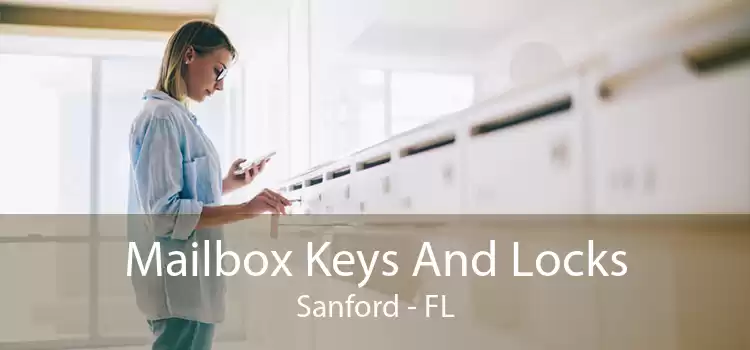 Mailbox Keys And Locks Sanford - FL