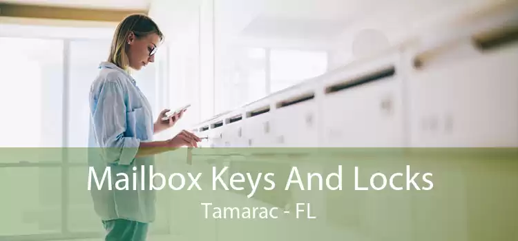 Mailbox Keys And Locks Tamarac - FL