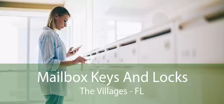 Mailbox Keys And Locks The Villages - FL