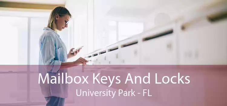 Mailbox Keys And Locks University Park - FL