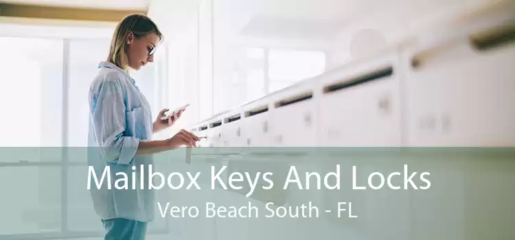 Mailbox Keys And Locks Vero Beach South - FL