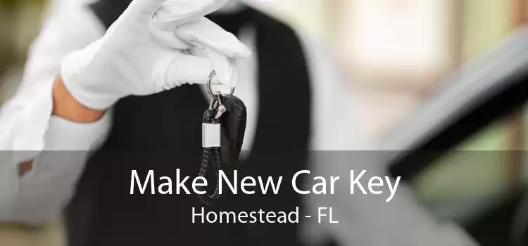 Make New Car Key Homestead - FL