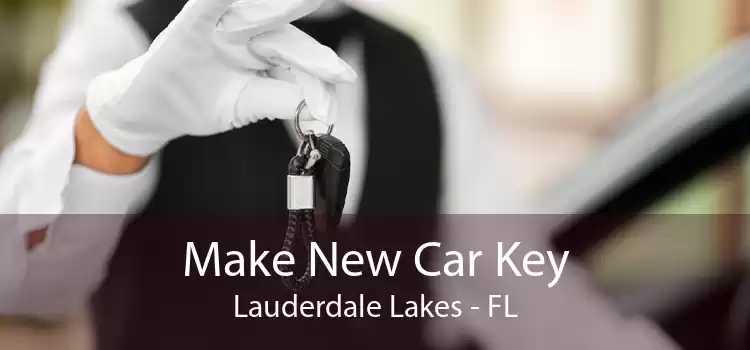 Make New Car Key Lauderdale Lakes - FL