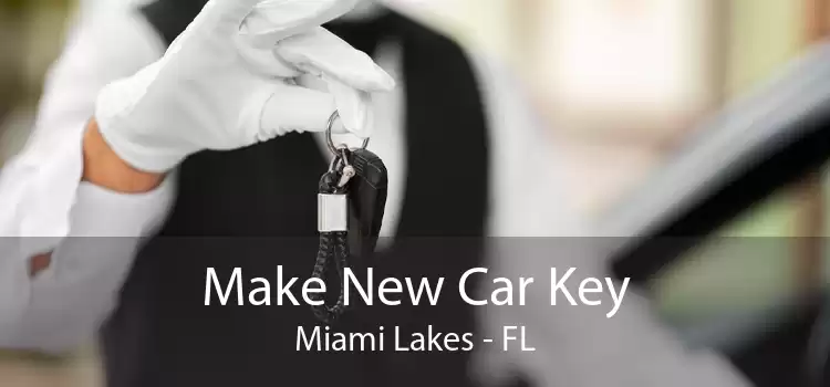 Make New Car Key Miami Lakes - FL
