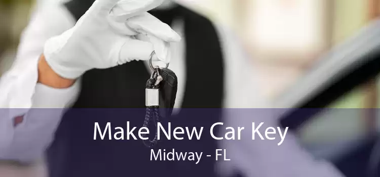 Make New Car Key Midway - FL