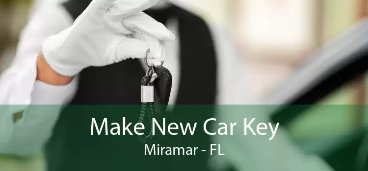 Make New Car Key Miramar - FL